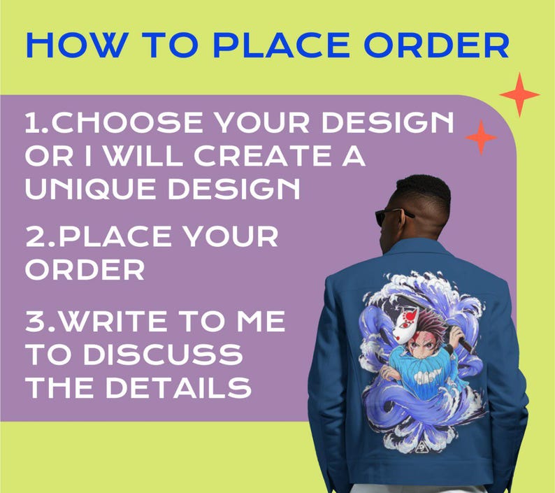 May include: A blue jacket with a graphic design on the back, featuring a character with a mask and a sword, surrounded by blue waves. Text above reads "HOW TO PLACE ORDER" and instructions: "1. CHOOSE YOUR DESIGN OR I WILL CREATE A UNIQUE DESIGN 2. PLACE YOUR ORDER 3. WRITE TO ME TO DISCUSS THE DETAILS."