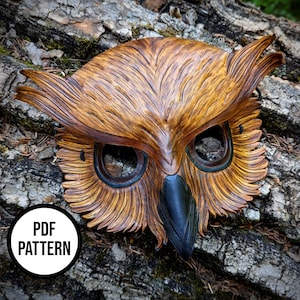 May include: A handcrafted owl mask with detailed feather textures, in shades of brown and black. The mask has large eye openings and a prominent beak. The words "PDF PATTERN" are in a white circle in the lower left corner.