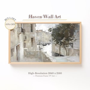 Venice Canal Frame TV Art - Soft Neutral Italian Waterway Painting, Spring European Landscape for Samsung Frame TV | TSL116