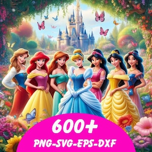 600+ Disney Princess Png-Svg-Eps-Dxf Bundle Clipart, All Princesses PNG Cartoon Sublimation Cliparts, Snow White Aurora Cinderella Ariel Png