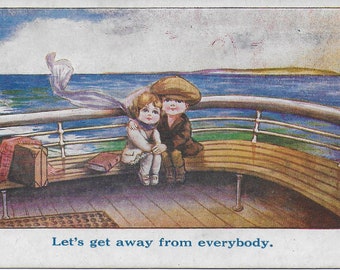 Vintage Postcard Illustrated , Boy Girl on a Boat, lets get Away from Everybody