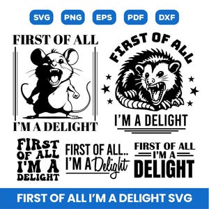 Primero que todo soy un paquete de Svg sarcástico de Delight, Zarigüeya enojada Png, Zarigüeya divertida Svg, Mapache divertido Svg, Archivo digital, Sublimación, Eps Png