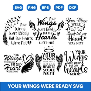 Tus alas estaban listas pero nuestros corazones no Svg, paquete de Svg conmemorativo, svg inspirador, svg motivacional, archivos Svg para cricut, Png Eps