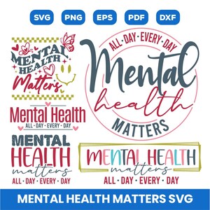 Mental Health Matters Svg, Mental Health Awareness Svg, Motivational Svg, Hope Svg, Positive Svg, You Matter svg, Digital file, Cricut, Png