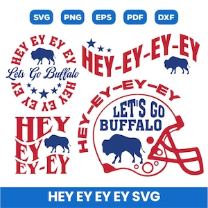 Hey Ey Ey Ey svg, Buffalo Fußball svg, Let's Go Buffalo Png, Büffelmuster, Buffalo Team Bündel, Büffel Spieltag Bündel, Büffel-Svg-Dateien für Cricut, Eps