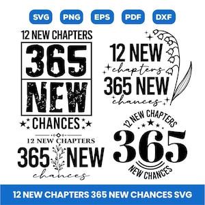 12 nouveaux chapitres 365 nouvelles chances, Svg du nouvel an 2025, Happy New Year 2025 Svg, Saint-Sylvestre SVG, sublimation du nouvel an, Png Eps, Cricut