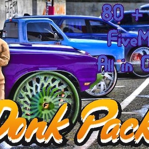 Fivem Donk Pack 80 + Vehicles