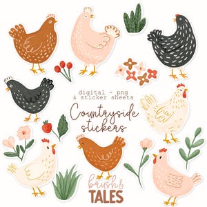 Pode incluir: Um conjunto de autocolantes digitais Countryside com ilustrações de galinhas em várias cores, juntamente com elementos florais e folhagens. Os autocolantes estão rotulados como "digital - png & sticker sheets".
