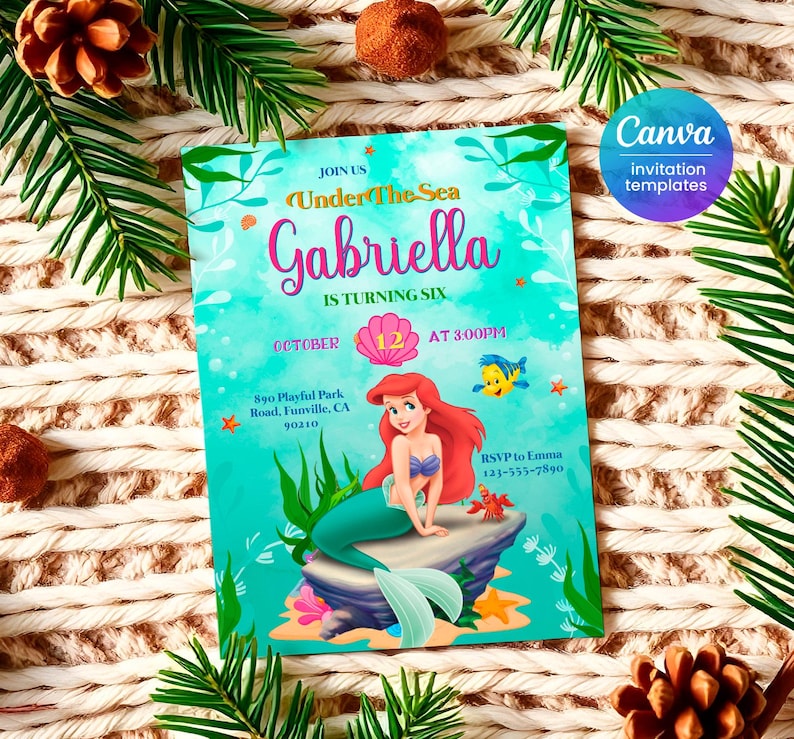 May include: An invitation to a birthday party for a girl named Gabriella. The invitation features a mermaid illustration with a pink seashell and the text "Join us Under The Sea Gabriella is turning six October 12 at 3:00pm 890 Playful Park Road, Funville, CA 90210 RSVP to Emma 123-555-7890".