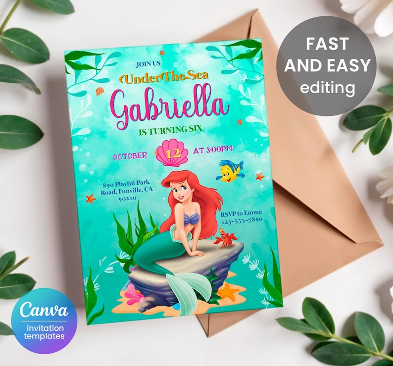 May include: A printable invitation for a child's birthday party. The invitation features a mermaid with a pink shell and the text "Join us Under The Sea Gabriella is turning six October 12 at 3:00PM 890 Playful Park Road, Funville, CA 90210 RSVP to Emma 123-555-7890".