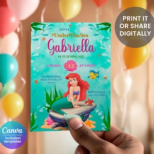 May include: A printable invitation for a child's birthday party. The invitation features a mermaid with red hair and a pink and purple text that says "Join us Under The Sea Gabriella is turning six" with a date and time. The invitation has a blue and green background with a seashell and a starfish.