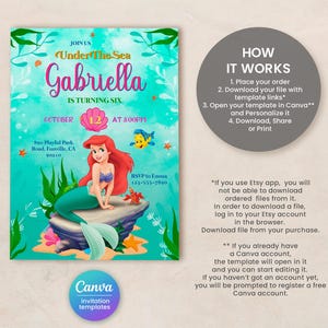 May include: Printable invitation template for a child's birthday party. The invitation features a cartoon image of Ariel, the Little Mermaid, with the text "Join us Under the Sea Gabriella is turning six" and "October 12 at 3:00 PM".