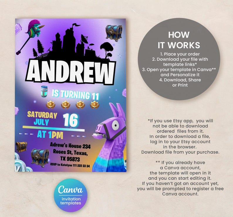May include: Purple and blue Fortnite-themed birthday invitation for Andrew's 11th birthday party. The invitation features a llama, a chest, and a castle. The party is on Saturday, July 16th at 1 PM at Adrew's House 234, Roses St, Texas, TX 95873. RSVP to Katelynn 111 222 33 34.