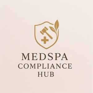 May include: A gold logo with a shield, a gavel, a cross, and a leaf design. The text "MEDSPA COMPLIANCE HUB" is below the logo.