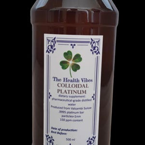 Colloidal Platinum, Produced From Valcambi Suisse  .9995 pure Platinum Bar, 500ml, ~150ppm, size<1nm
