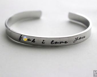 F*ck I Love You Bracelet in Silver -Custom Word Cuff  Hand stamped Engraved - Xmas Stocking Stuffer Bracelet -Profanity Romance BLKANDNOIR
