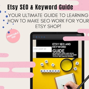 Etsy SEO Guide | Increase Sales & Visibility with Etsy Search Engine, Keyword Finder and Listing Optimizing Tips and Guide