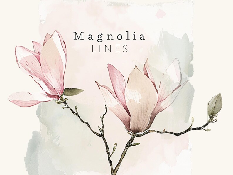 May include: A watercolour illustration featuring magnolia flowers in shades of pink and white, with the text "Magnolia LINES". The image has a soft, airy aesthetic, suitable for floral art or home decor.