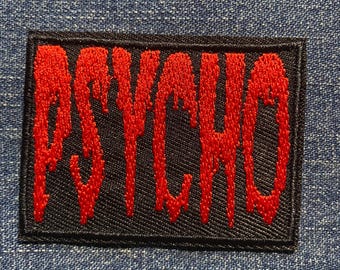 PSYCHO Embroidery Patch Iron On