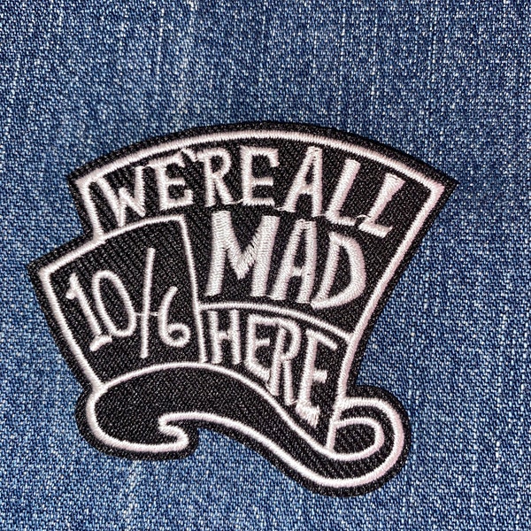 MAD HATTER Embroidery Patch Use Customize Your Denim Or Craft DIY Alice Wonderland