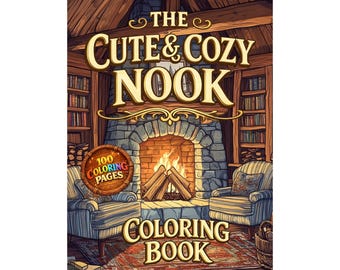 100 Page Cozy Room Coloring Book Printable PDF Instant Download