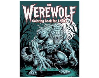 Livre de coloriage loup-garou pour adultes – pages à colorier d'horreur sombres, imprimables en téléchargement numérique