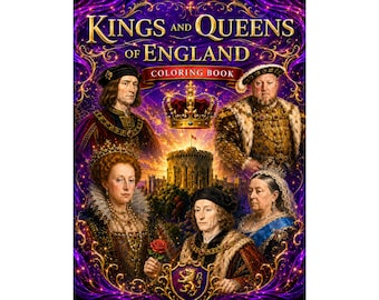 British Royal History Coloring Book – Kings and Queens of England (Printable PDF)