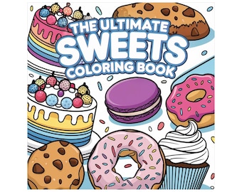 Sweet Treats Coloring Book – Desserts & Bakery, 25 Printable Pages (PDF Download)