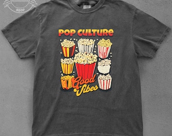 Funny Popcorn T-shirt, Movie Buff Gift, Food Lover Tee, Graphic Tee, Casual Shirt for Popcorn Fans