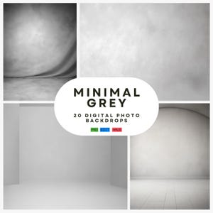 Peut inclure: Un collage de quatre images montrant différents fonds gris pour la photographie. Le texte "Minimal Grey" et "20 Digital Photo Backdrops" est affiché au centre du collage.