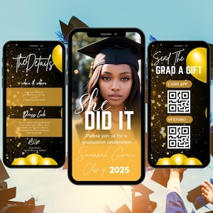 May include: A graduation invitation with a gold and black background. The invitation features a photo of a graduate wearing a cap and gown, and the text "She Did It". The invitation also includes the graduate's name, the year of graduation, and a QR code for sending a gift.