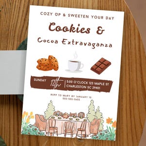 Może przedstawiać: Biała karta z zaproszeniem z brązowym tekstem, który brzmi "Cozy Up & Sweeten Your Day Cookies & Cocoa Extravaganza". Zaproszenie dotyczy spotkania w niedzielę o godzinie 17:00 przy 123 Maple St, Charleston SC 29401. Zaproszenie zawiera ilustracje ciasteczek, filiżanki gorącej czekolady i tabliczki czekolady.