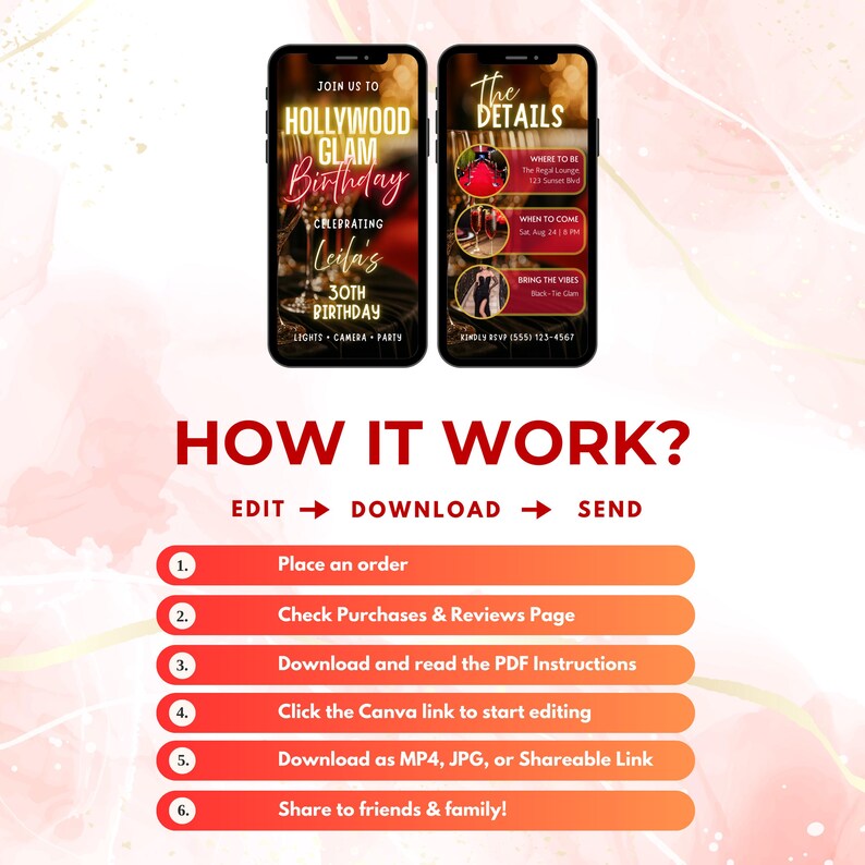 May include: A digital invitation for a Hollywood Glam birthday party. The design features two smartphones displaying event details, including the venue, date, and time. Instructions on how to order, edit, and share the invitation are also included.