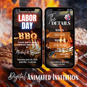 May include: Two smartphones displaying a digital animated invitation for a Labor Day BBQ. The first phone shows "Labor Day BBQ" text over a grill image. The second phone shows event details, including date, time, and RSVP information.