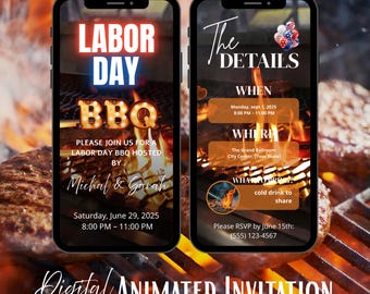 May include: Two smartphones displaying a digital animated invitation for a Labor Day BBQ. The first phone shows "Labor Day BBQ" text over a grill image. The second phone shows event details, including date, time, and RSVP information.