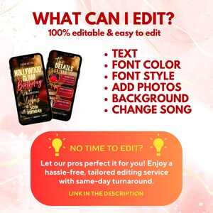 May include: A promotional graphic with the text "WHAT CAN I EDIT?" and "100% editable & easy to edit." Two smartphones display birthday party invitations. The graphic lists editable features: text, font color, style, photos, background, and song. A call to action offers editing services.