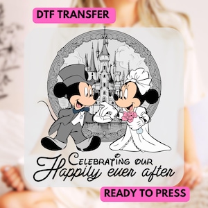 Happily ever afte DTF transfer/ Disney couple ready to press/Disney Transfer/ Disney ready to press/  /  Disneyland/Minnie heat transfer