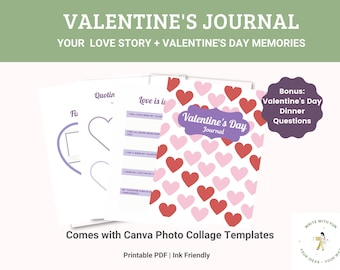 Valentine's Day Journal plus Canva Photo Collages, Dinner Conversation Questions (PDF)