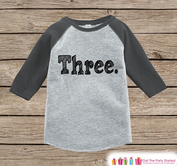 Three Year Old Birthday Shirt - Boy or Girl Birthday Shirt - Kid 3rd Birthday Outfit - Third Birthday Grey Raglan Tee - Three Shirt - Sketch Il_570xn