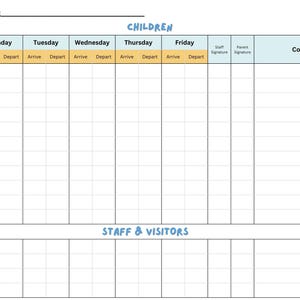 Könnte beinhalten: Ein leeres Anwesenheitsblatt mit dem Titel "CHILDREN" oben und "STAFF & VISITORS" unten. Das Blatt ist in Spalten für jeden Tag der Woche unterteilt, mit Platz für den Namen des Kindes, die Ankunfts- und Abfahrtszeiten, die Unterschriften des Personals und der Eltern sowie für Kommentare.