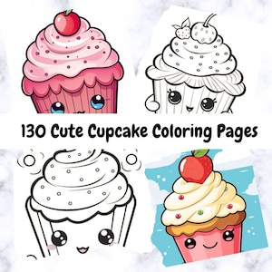 Cute Cupcake Coloring Book – 130 Sweet Printable Treat Pages for Kids, Toddlers, Preschoolers – Dessert Art Fun, Instant Download, Cute Fun
