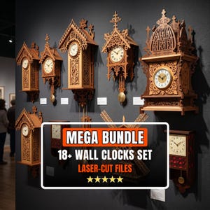 Peut inclure: Plusieurs horloges murales en bois finement sculptées, avec des pendules et des détails décoratifs. Les horloges ont des cadrans clairs et des cadres en bois brun foncé. L'image comprend le texte "MEGA BUNDLE 18+ WALL CLOCKS SET LASER-CUT FILES".