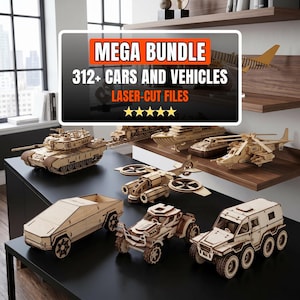 May include: A collection of laser-cut wooden car and vehicle models, including a tank, helicopter, and various cars. The image features a sign that reads "MEGA BUNDLE 312+ CARS AND VEHICLES LASER-CUT FILES". The models are displayed on a black surface and wooden shelves.
