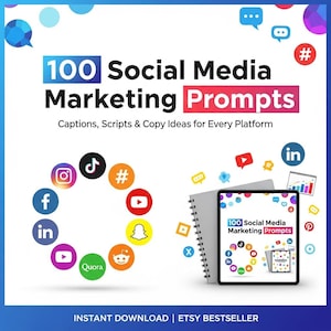May include: A digital product cover with the title "100 Social Media Marketing Prompts" in blue and red. The image includes social media icons, a tablet displaying the product, and a spiral notebook. The text reads "Captions, Scripts & Copy Ideas for Every Platform."