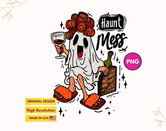 Funny Halloween PNG, Ghost Halloween, Haunt Mess PNG, Spooky Season PNG, Halloween Vibes Png, Retro Halloween Png