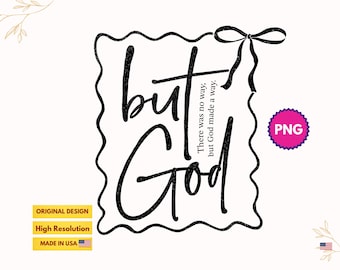 But God PNG SVG, Faith Shirt PNG, Created With A Purpose Png, Religious Christian Bible Verse Svg Files For Cricut, Sublimation Designs
