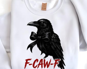 Gothic F-CAW-F Raven PNG, Funny Crow Design (Digital Download)