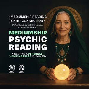 24 Hour Mediumship Reading: Connect with Loved Ones - Audio Voice Message