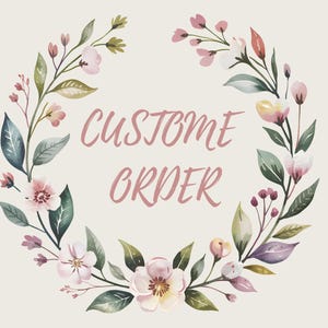 CUSTOME ORDER