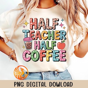 Medio maestro, medio café, Png, maestro divertido, puntos de garabatos dálmatas, maestro retro, regreso a la escuela, Png, agradecimiento al maestro, regalo para el maestro